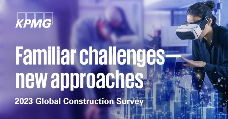 KPMG 2023 Global Construction Survey: Συγκρατημένα αισιόδοξος ο κατασκευαστικός κλάδος