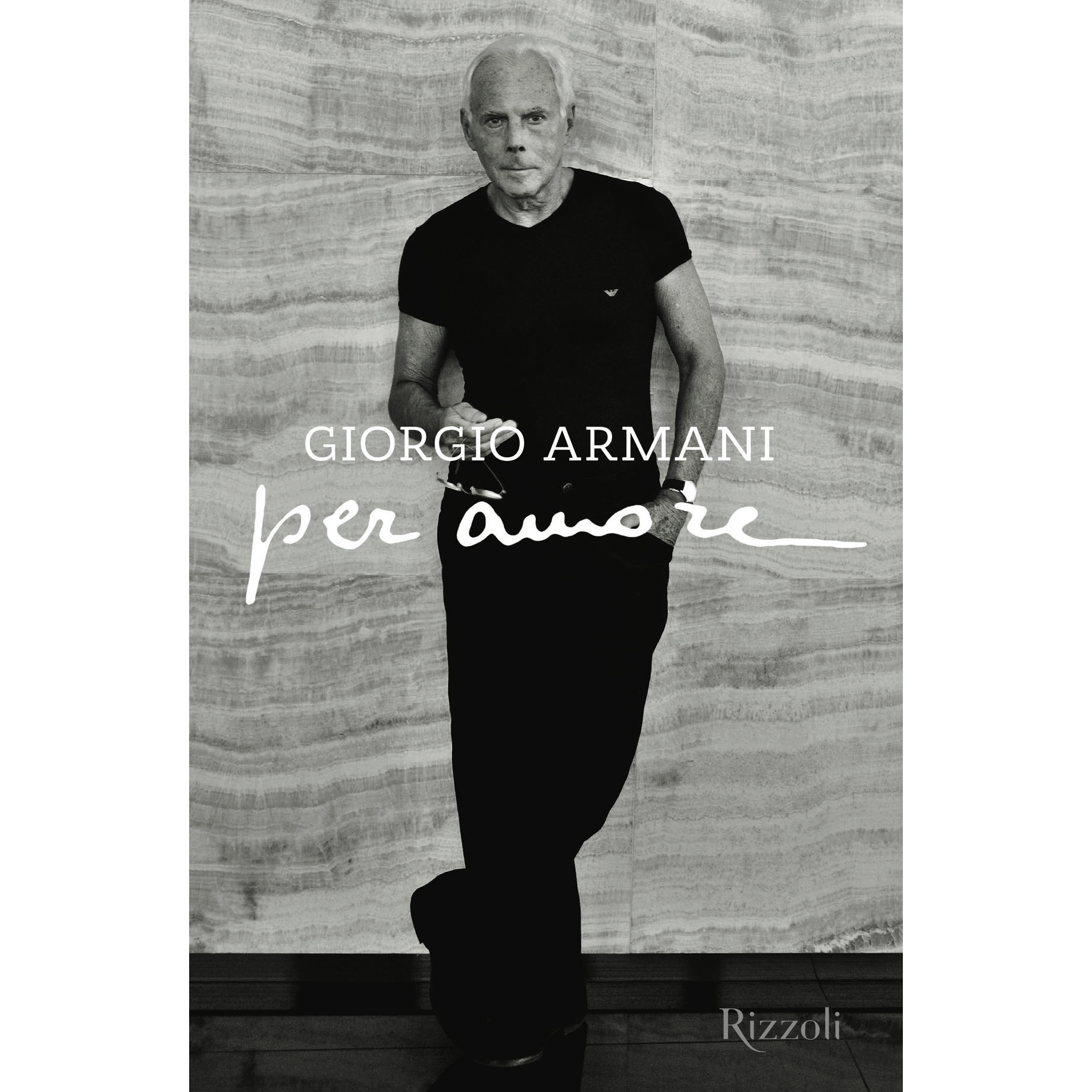 Η νέα αυτοβιογραφία του Giorgio Armani – Eνα μανιφέστο του διαχρονικού στιλ