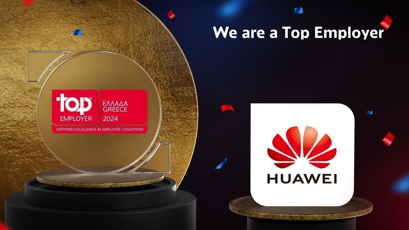Huawei Ελλάδος: Top Employer για δεύτερη χρονιά