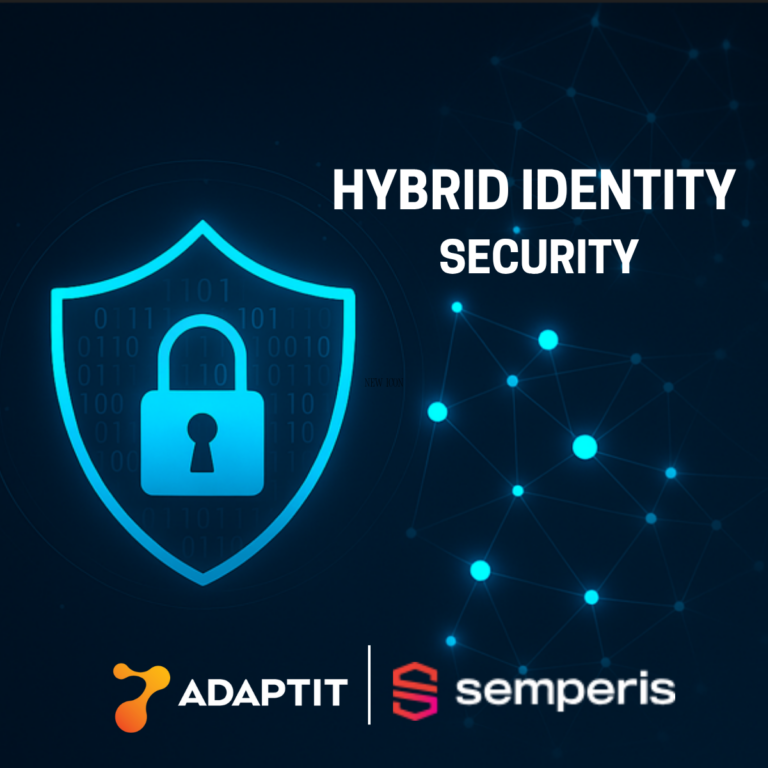 Συνεργασία ADAPTIT – Semperis για την ενίσχυση της ασφάλειας υβριδικής ταυτότητας για κορυφαίες επιχειρήσεις στην Ελλάδα